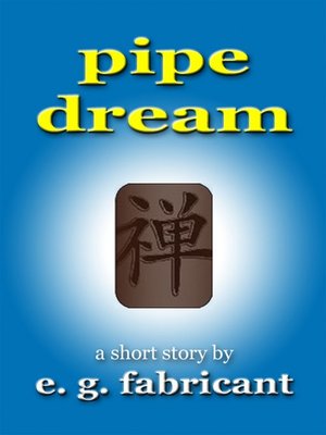 cover image of Pipe Dream
